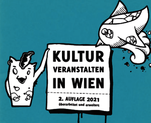 Ausschnitt aus unserer Veranstaltungsbroschüre mit Zeichnung eines Monsters und eines Vogerls, die ein Plakat mit dem Titel der Broschüre "Kultur veranstalten in Wien" halten