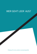 Buchcover mit Titel "Wer geht leer aus" einem weißen Viereck und einem schwarzen Strich (Link zu PDF)